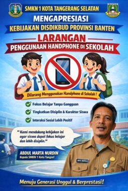 SMKN 1 Tangsel Apresiasi Aturan Larangan HP, Fokus Belajar dan Karakter Siswa Jadi Prioritas