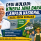 Gubernur Jawa Barat Dedi Mulyadi menyebut capaian kinerja Jawa Barat yang melampaui rata-rata nasional berdasarkan data BPS merupakan hasil kerja bersama seluruh elemen masyarakat.