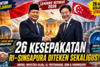 Presiden Prabowo Subianto dan Perdana Menteri Singapura Lawrence Wong menyepakati 26 dokumen kerja sama strategis pada Leaders' Retreat 2026 di Jakarta, mencakup sektor energi, investasi hijau, kecerdasan buatan (AI), pertahanan, hingga pengembangan sumber daya manusia.