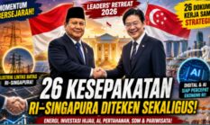 26 Kesepakatan RI–Singapura Diteken Sekaligus, Apa yang Sebenarnya Sedang Disiapkan Prabowo untuk Masa Depan Ekonomi Indonesia?