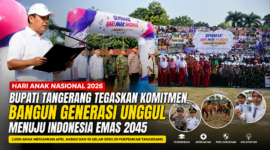 Bupati Tangerang Moch. Maesyal Rasyid memimpin Apel Akbar Hari Anak Nasional 2026 di Lapangan Raden Aria Yudhanegara, Puspemkab Tangerang. Kegiatan diikuti sekitar 2.000 anak dan menampilkan 10 gelar edukatif sebagai wujud komitmen mewujudkan Kabupaten Layak Anak.