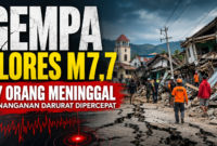 Dampak gempa bumi Magnitudo 7,7 yang mengguncang wilayah Flores, Nusa Tenggara Timur, Sabtu, 15 Agustus 2026. BNPB mencatat 47 orang meninggal dunia berdasarkan data sementara.